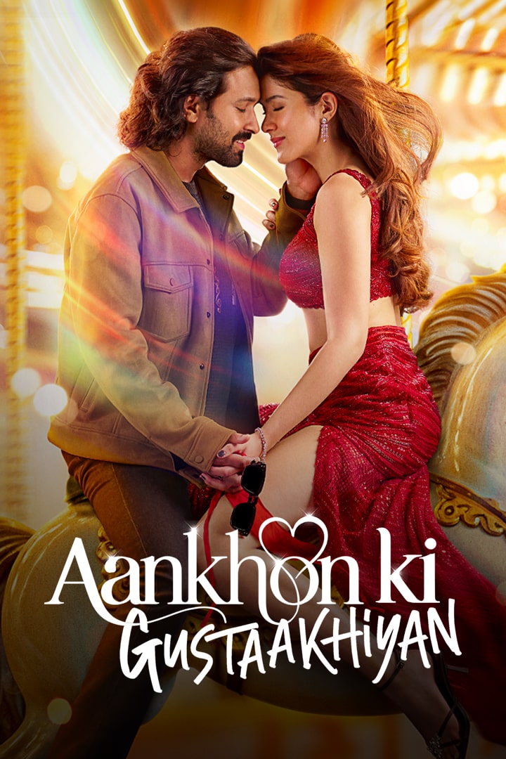 Aankhon ki Gustaakhiyan 2025 Hindi Full Movie HD ESub –