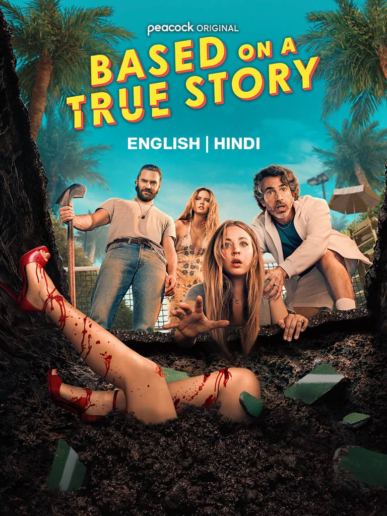 Based on a True Story 2024 Season 2 Dual Audio Hindi English Completed Web Series HD ESub