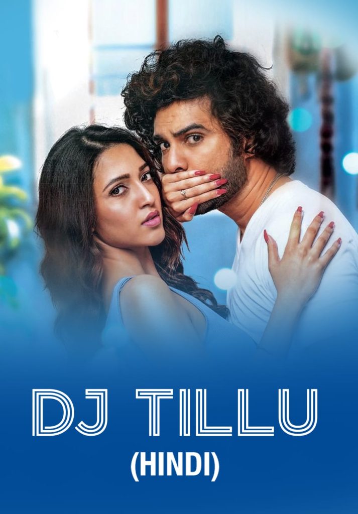 DJ Tillu 2022 Dual Audio Hindi Telugu Full Movie HD ESub –