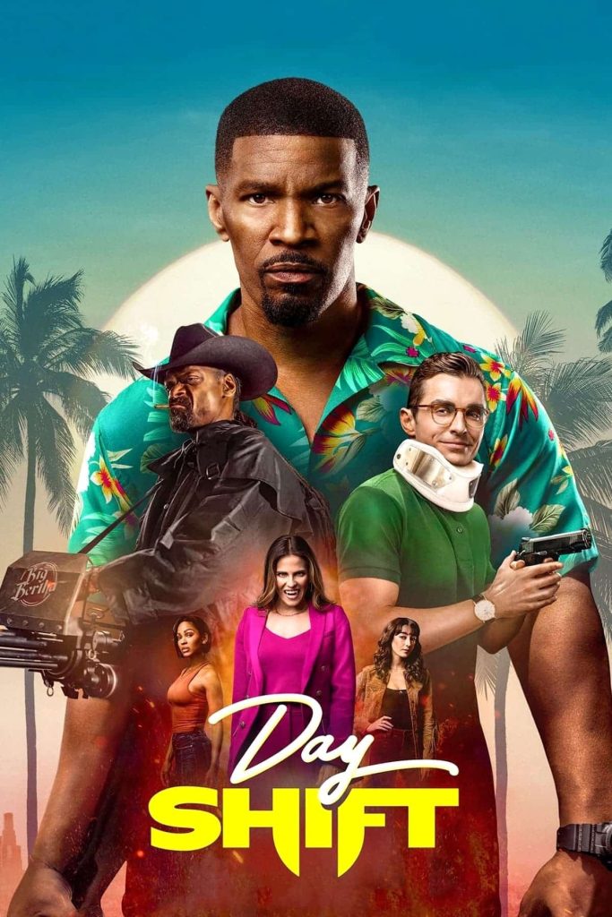 Day Shift 2022 Full Movie HD ESub – Day Shift 2022 Full Movie HD ESub –