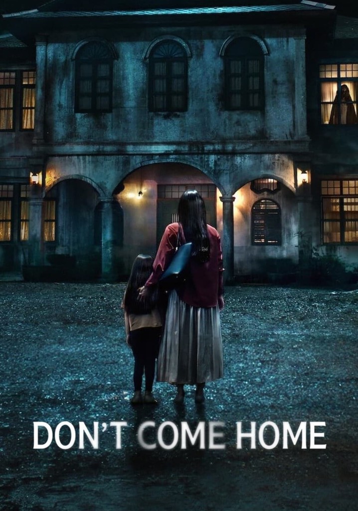 Don t Come Home 2024 Season 1 Dual Audio Hindi English Completed Web Series HD ESub