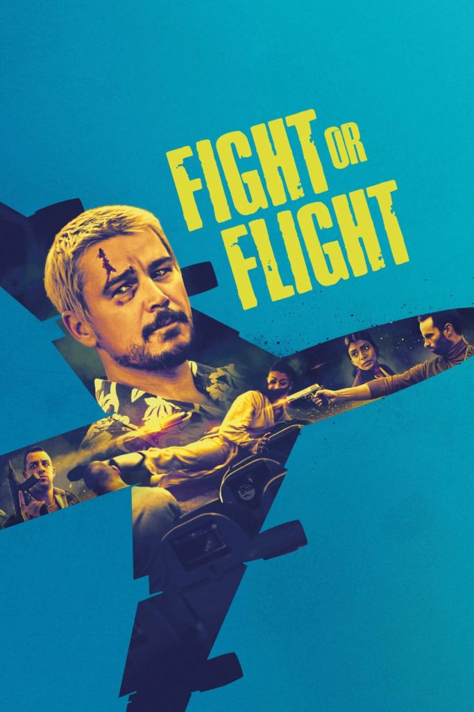 Fight or Flight 2025 Dual Audio Hindi English Full Movie HD ESub – Fight or Flight 2025 Dual Audio Hindi English Full Movie HD ESub –