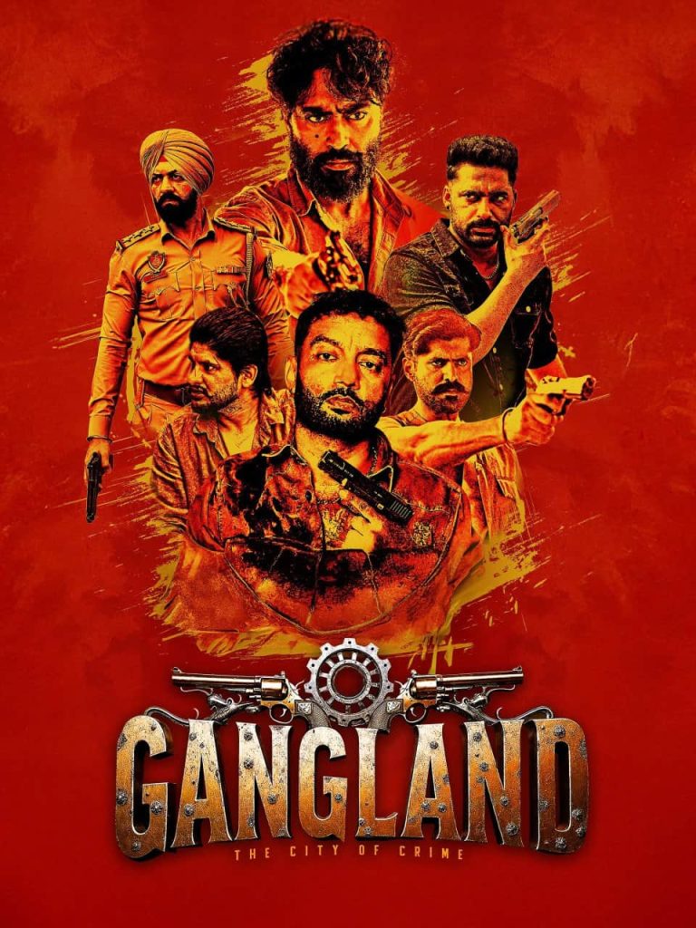 Gangland 2025 Punjabi Full Movie HD ESub Gangland 2025 Punjabi Full Movie HD ESub