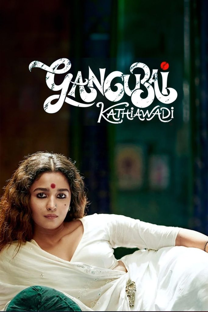Gangubai Kathiawadi 2022 Full Movie HD ESub – Gangubai Kathiawadi 2022 Full Movie HD ESub –