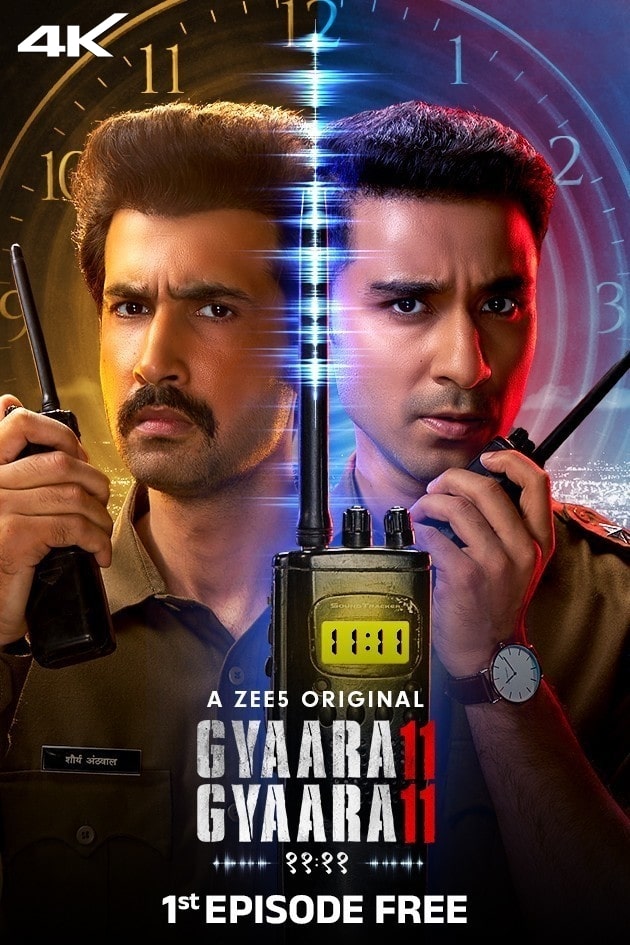 Gyaarah Gyaarah 2024 Season 1 Hindi Completed Web Series HD ESub