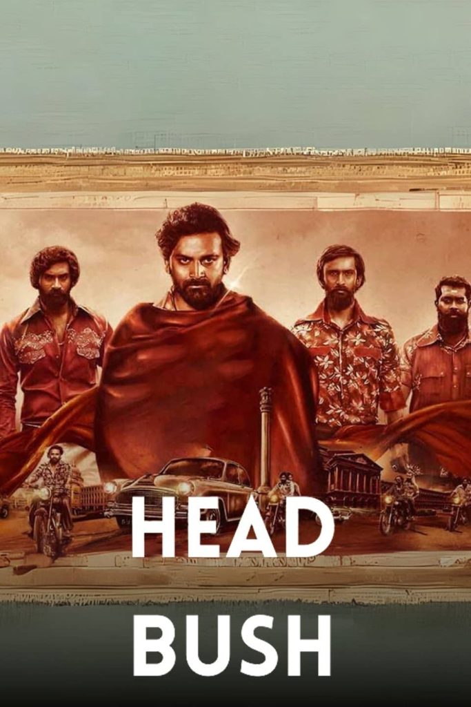 Head Bush 2022 UnCut Dual Audio Hindi Kannada Full Movie HD ESub – Head Bush 2022 UnCut Dual Audio Hindi Kannada Full Movie HD ESub –