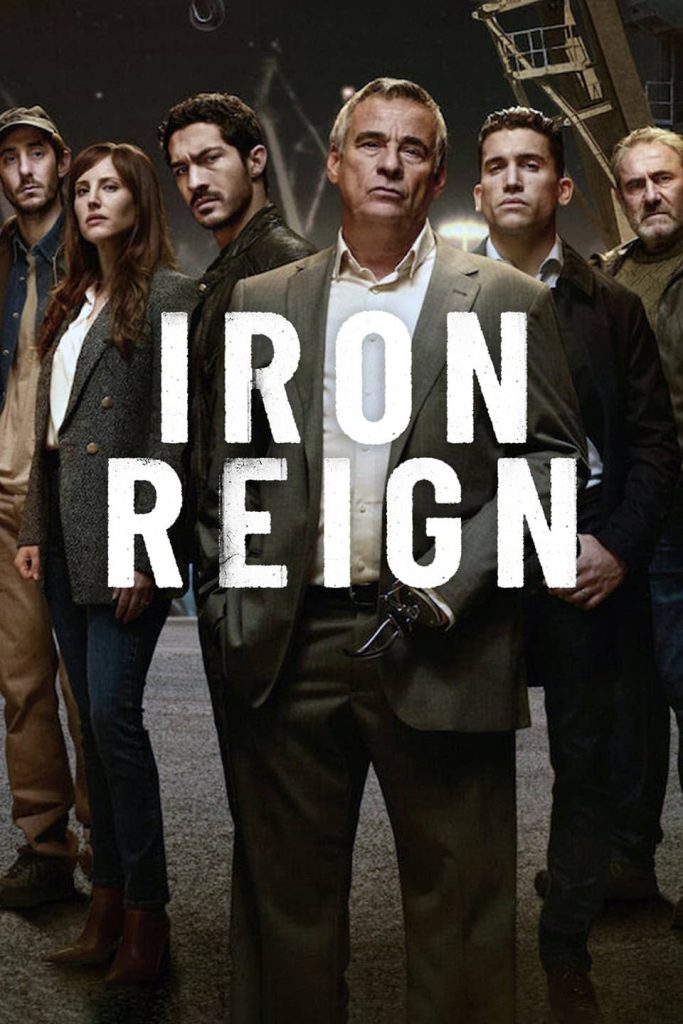 Iron Reign 2024 Season 1 Dual Audio Hindi English Completed Web Series HD ESub