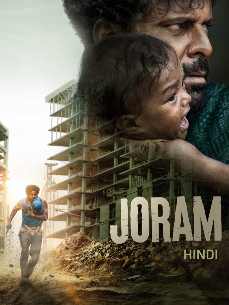 Joram 2023 Hindi Full Movie HD ESub Joram 2023 Hindi Full Movie HD ESub