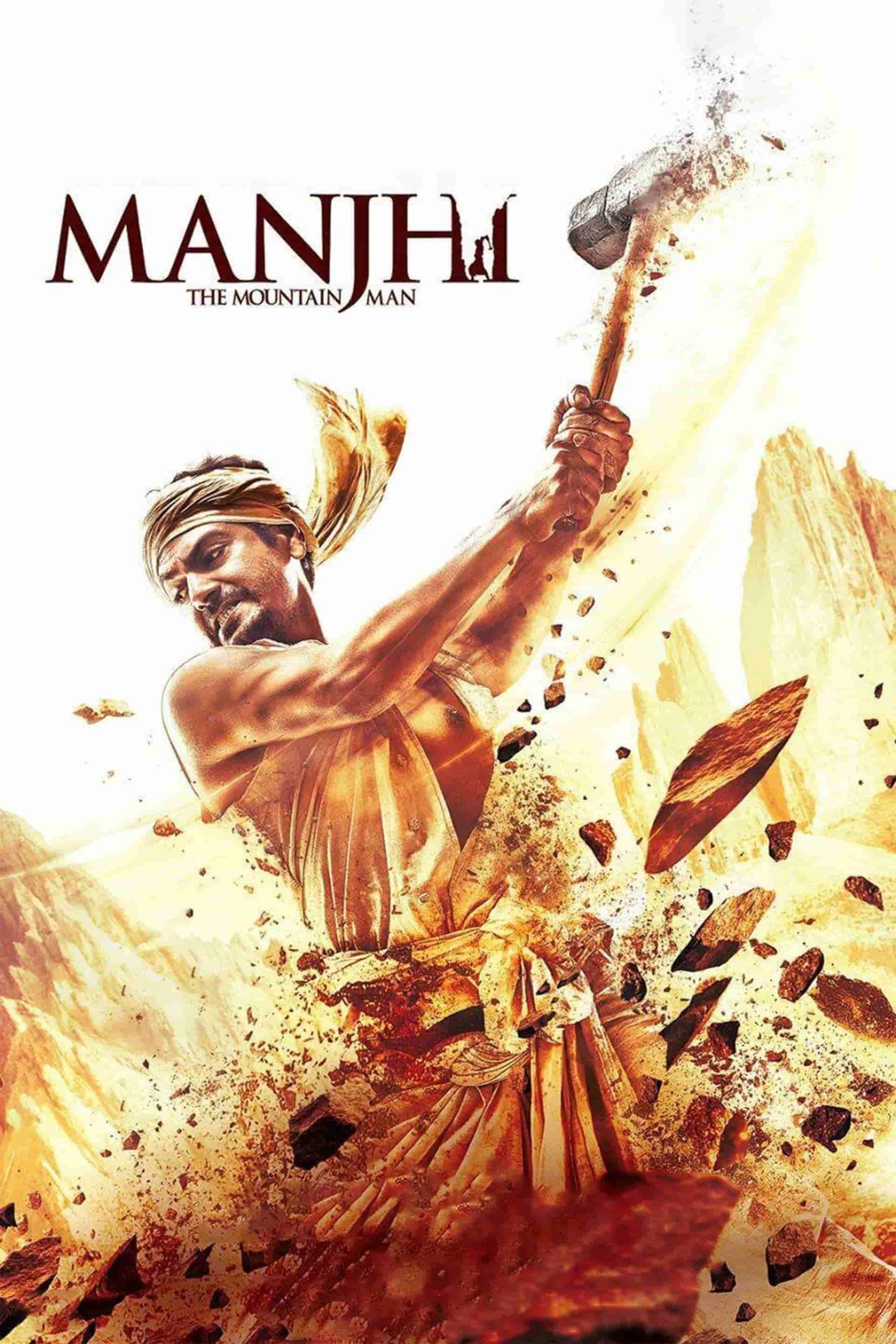 Manjhi The Mountain Man 2015 Hindi Full Movie HD ESub –