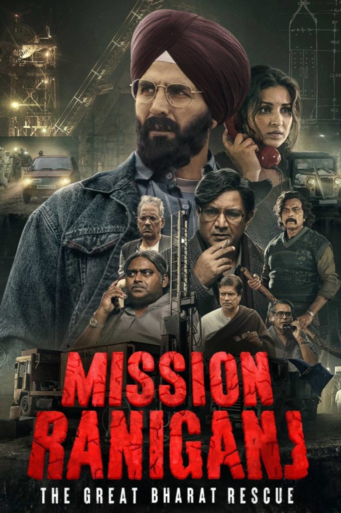Mission Raniganj 2023 Bollywood Hindi Full Movie HD ESub Mission Raniganj 2023 Bollywood Hindi Full Movie HD ESub