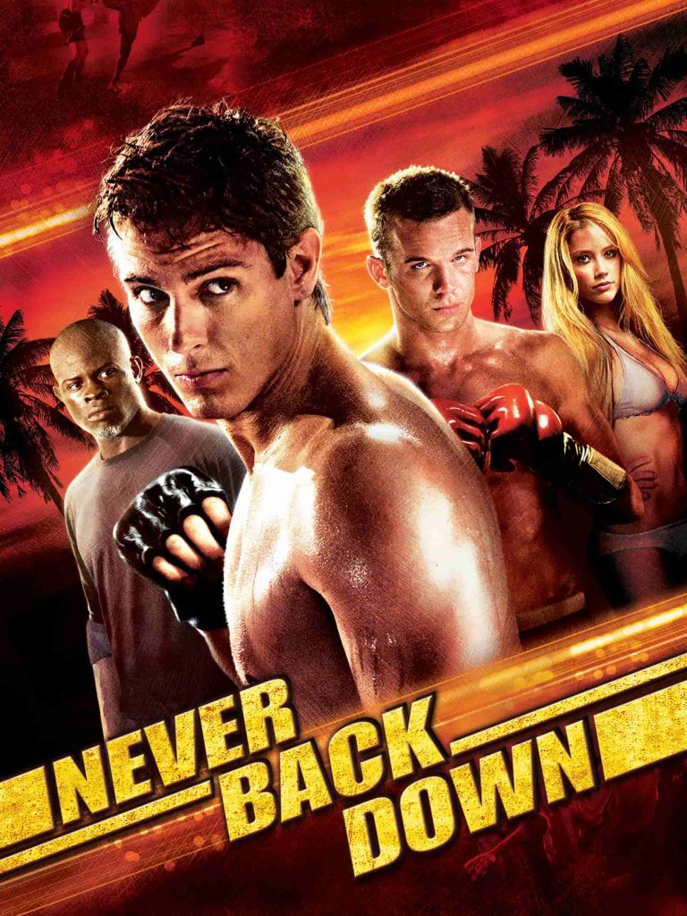 Never Back Down 2008 Dual Audio Hindi English Full Movie BluRay ESub – Never Back Down 2008 Dual Audio Hindi English Full Movie BluRay ESub –