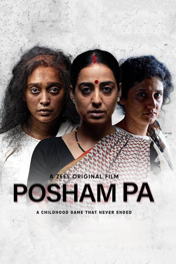 Posham Pa 2019 Hindi Full Movie HD ESub – Posham Pa 2019 Hindi Full Movie HD ESub –