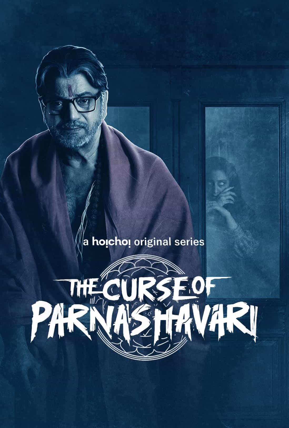 The Curse of Parnashavari 2023 Season 1 Hindi Completed Web Series HD ESub The Curse of Parnashavari 2023 Season 1 Hindi Completed Web Series HD ESub