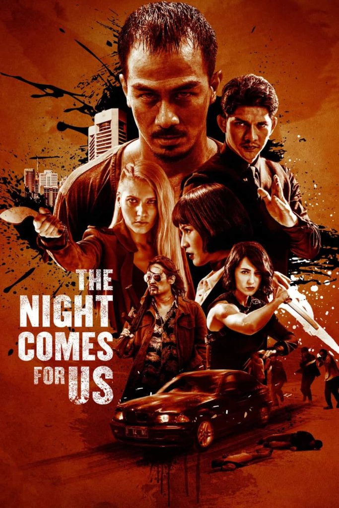 The Night Comes for Us 2018 Dual Audio Hindi Indonesian Full Movie BluRay ESub – The Night Comes for Us 2018 Dual Audio Hindi Indonesian Full Movie BluRay ESub –