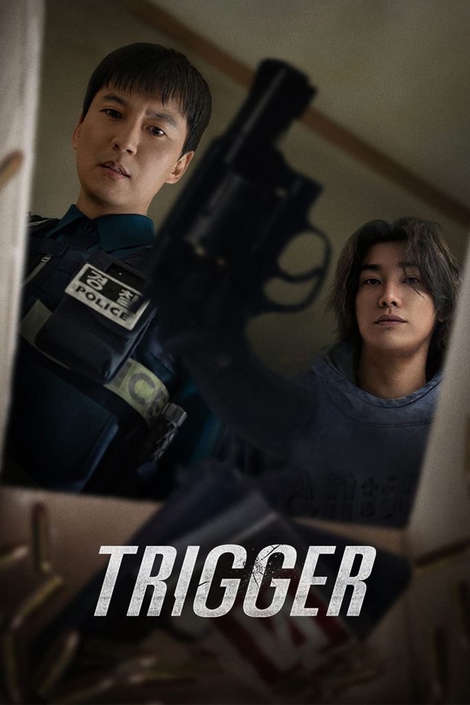 Trigger S1 2025 Dual Audio Hindi Korean Completed Web Series HD ESub Trigger S1 2025 Dual Audio Hindi Korean Completed Web Series HD ESub