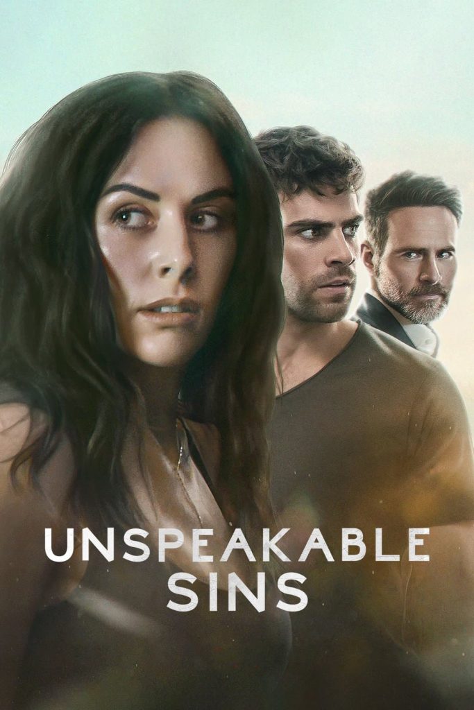 Unspeakable Sins S1 2025 Dual Audio Hindi English Completed Web Series HD ESub Unspeakable Sins S1 2025 Dual Audio Hindi English Completed Web Series HD ESub