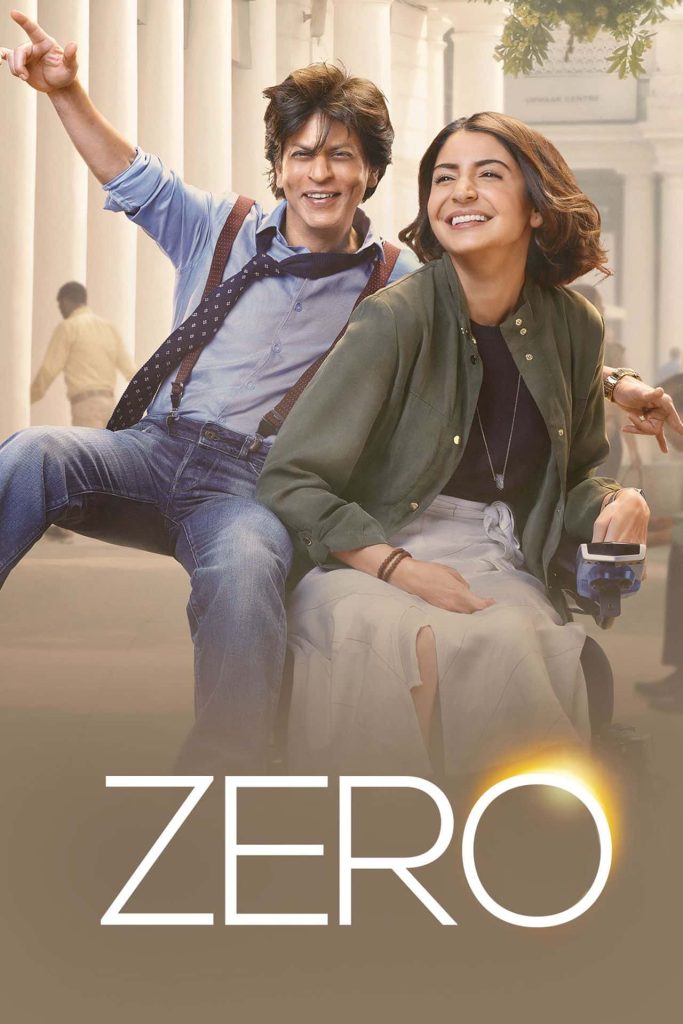 Zero 2018 Hindi Full Movie BluRay ESub – Zero 2018 Hindi Full Movie BluRay ESub –