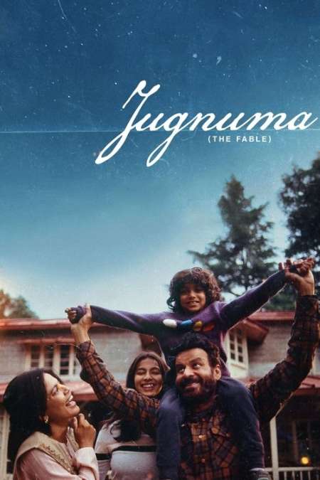 Jugnuma The Fable (2024) Hindi Full Movie HD ESub