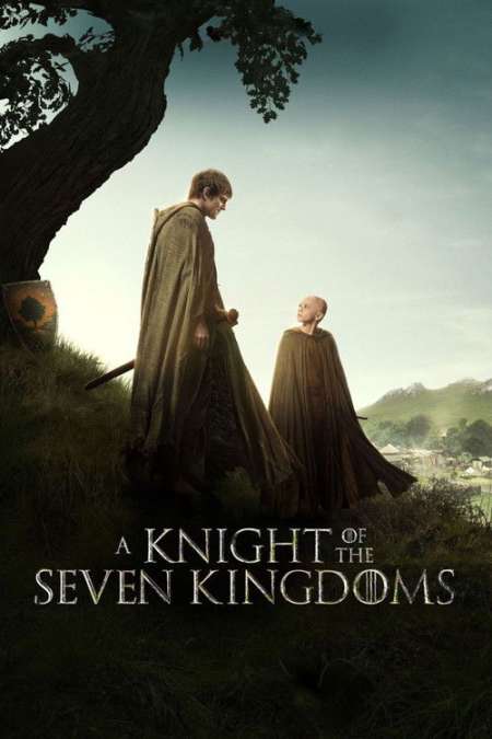 A Knight of the Seven Kingdoms S1 (2026) Dual Audio [Hindi + English] Completed Web Series HD ESub