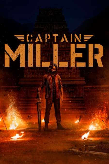 Captain Miller (2024) Dual Audio [Hindi + Tamil] Full Movie HD ESub